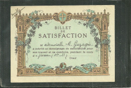 BILLET DE SATISFACTION (ref 1469) - Diplome Und Schulzeugnisse