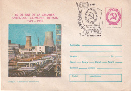 A24738 - 60 YEARS  OF THE ROMANIAN COMMUNIST PARTY , PETROCHEMICAL COMBINED  ROMANIA COVER STATIONERY, 1981 GOOD SHAPE - Ganzsachen