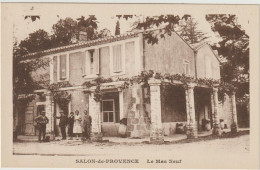 Salon De Provence -Le Mas Neuf  - (G.2463) - Salon De Provence