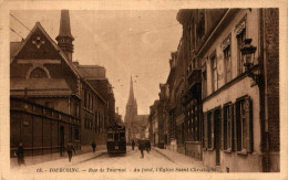 TOURCOING RUE DE TOURNAI TRAMWAY - Tourcoing