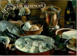 LA PÔCHOUSE VERDUNOISE.  -  Recettes De Cuisine Bourgogne  .  - CPM - Voir Scannes Recto-Verso - Recepten (kook)