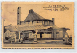 BLANDAIN Tournai (Hainaut) Café Du Relais, 3 Chaussée De Lille - Altri & Non Classificati