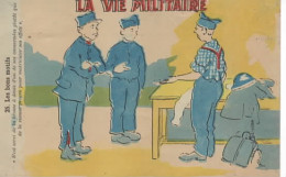 LA VIE MLITAIRE 25 Les  BONS MOTIFS   DOS VERT - Humour