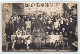 MONTAGNY (69) Colonie De La Libre Pensée De Lyon En 1920 - CARTE PHOTO - Ed. Durand - Altri & Non Classificati
