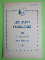 Les Alpes Française - Géographie - Dix Photos Originales En Couleurs - Non Classificati