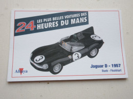 AUTO CARTE 24h Du MANS 1957 JAGUAR D - BUEB FLOCKHART - Otros