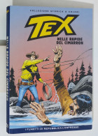 62409 TEX Collezione Storica Repubblica N. 59 - Nelle Rapide Di Cimarron - Tex