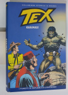 62411 TEX Collezione Storica Repubblica N. 60 - Guaimas! - Tex