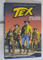 62429 TEX Collezione Storica Repubblica N. 75 - Nelle Strade Di Tombstone - Tex