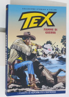 62522 TEX Collezione Storica Repubblica N. 121 - Fiamme Di Guerra - Tex