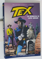 62526 TEX Collezione Storica Repubblica N. 124 - La Minaccia Di Lupo Grigio - Tex