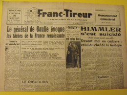 Franc-tireur N° 280 Du 25 Mai 1945. De Gaulle Montgomery Himmler Suicide Dachau Allach Miliciens épuration - Other & Unclassified