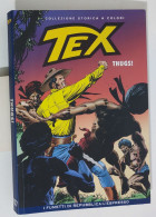 62529 TEX Collezione Storica Repubblica N. 127 - Thugs! - Tex