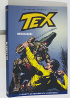 62539 TEX Collezione Storica Repubblica N. 134 - Imboscata! - Tex