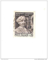 100039) Bicentenario Della Nascita Di Domenico Cimarosa-1949-usato La Vendita E Riferita A 1 Solo Francobollo A Caso - 1946-60: Afgestempeld