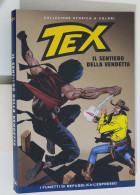 62566 TEX Collezione Storica Repubblica N. 154 - Il Sentiero Della Vendetta - Tex