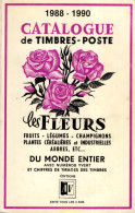 Catalogue De Timbres - Poste Les Fleurs 1988-1990 (USADO) - Temáticas