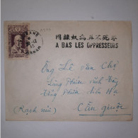 03K6 RARE - ANCIENNE LETTRE ENVELOPPE INDOCHINE 1945 CACHET A BAS LES OPPRESSEURS - Sonstige - Asien