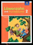 Schroedel Löwenzahn Und Pusteblume Lesebuch Klasse 2 Grundschule Deutsch 2010 - Libri Scolastici