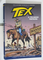 62576 TEX Collezione Storica Repubblica N. 163 - Il Villaggio Fantasma - Tex