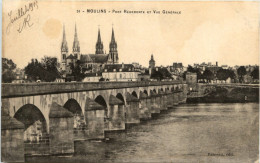 Moulins, Pont Regemorte Et Vue Generale - Moulins