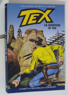62601 TEX Collezione Storica Repubblica N. 181 - La Giustizia Di Tex - Tex