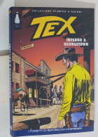 62608 TEX Collezione Storica Repubblica N. 186 - Inferno A Georgetown - Tex