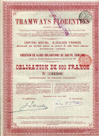TRAMWAYS FLORENTINS; Obligation - Bahnwesen & Tramways