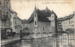 Carte POSTALE  Ancienne De  ANNECY - Palais De L'Ile - Annecy