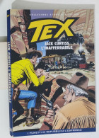 62672 TEX Collezione Storica Repubblica N. 248 - Jack Curtiss L'inafferrabile - Tex