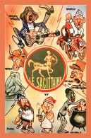 A690 / 409 Signe Astrologique Illustrateur LE SAGITAIRE - Other & Unclassified