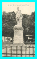 A704 / 491 17 - SAINTES Statue De Bernard Palissy - Saintes