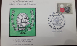 D)1963, ARGENTINA, FIRST DAY COVER, ISSUE, 75TH ANNIVERSARY OF THE NATIONAL UNION OF INDUSTRIES, THE INDUSTRY IS GREAT E - Other & Unclassified
