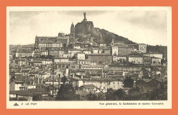 A706 / 267 43 - LE PUY EN VELAY Vue Générale La Cathédrale Et Rocher Corneille - Le Puy En Velay