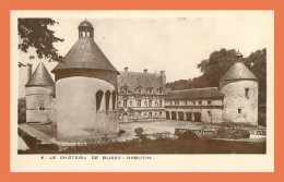 A699 / 507 21 - Chateau De Bussy Rabutin - Autres & Non Classés