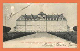 A708 / 473 10 - BRIENNE LE CHATEAU Chateau - Andere & Zonder Classificatie