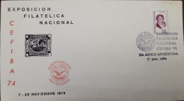 D)1974, ARGENTINA, FIRST DAY COVER, ISSUE, NATIONAL PHILATELIC EXHIBITION, CEFIBA 74', CHARACTERISTICS, GENERAL MANUEL B - Autres & Non Classés