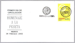 HOMENAJE A LA PESETA - Homage To The PESETA. FDC Madrid 2002 - Monedas