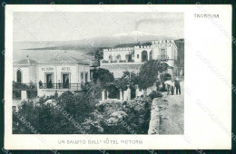 Messina Taormina Saluto Da Victoria Hotel Cartolina RT3781 - Messina