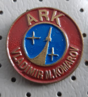 Astronaut Rocket Club ARK Vladimir Komarov Slovenia Ex Yugoslavia - Spazio