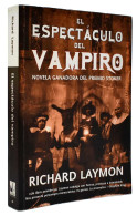 El Espectáculo Del Vampiro - Richard Laymon - Letteratura