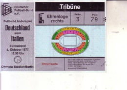 Naz. Di Calcio Italiane-- BERLINO-. Biglietto Originale Incontro --GERMANIA -- ITALIA -- 1977 - Kleding, Souvenirs & Andere