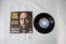 Di1- Vinyl 45 T - LE ROI DE PLATONIE - CLAUDE MICHEL - Andere - Franstalig