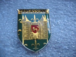 Pin's De L'emblème De La Ville De Carcassonne (Dépt:11) - Città