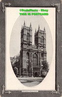 R406624 Westminster Abbey. London. Series No. 62. 1912 - Sonstige & Ohne Zuordnung