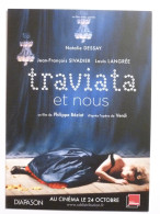 CINEMA - TRAVIATA - Film Ph. Béziat D'après Opéra De Verdi - Femme Au Sol - Carte Publicitaire Affiche - Posters Op Kaarten