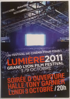 CINEMA / FESTIVAL FILM LUMIERE 2011 LYON - Soirée Ouverture Halle Tony Garnier - Carte Publicitaire - Sonstige & Ohne Zuordnung