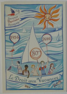 ENFANTS DANS VOILIER / Mer - Soleil - Illustrateur Jeanne Marie VEYRON - Carte Publicitaire Vacances Secours Populaire - Voiliers