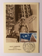 ESPACE / SCOTT CARPENTER - USA - COSMONAUTE - Carte Philatélique Avec Timbre Et Cachet SALON AERONAUTIQUE LE BOURGET - Sterrenkunde