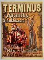 ABSINTHE TERMINUS - PONTARLIER - Carte Publicitaire Moderne Reproduisant Affiche Ancienne - Advertising